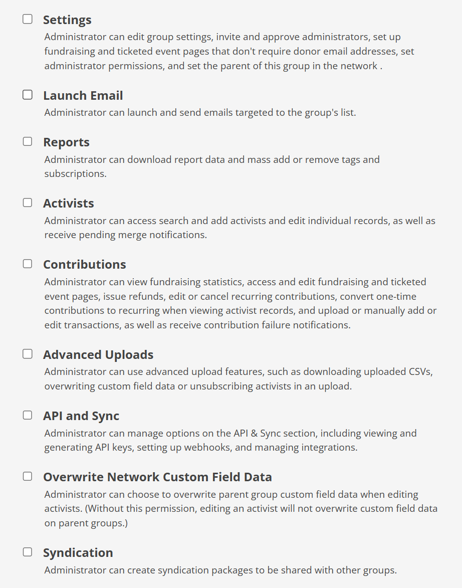 A screenshot of the permissions available to administrators which are Settings, Launch Email, Reports, Activists, Contributions, Advanced Uploads, API and Sync, Overwrite Network Custom Field Data, and Syndication.