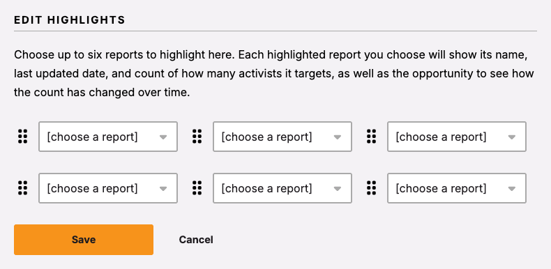 Edit Highlights panel with six empty report selectors and the Save button