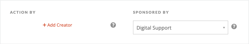 Screenshot of the Edit Action page showing the Add Creator link and Sponsored By Dropdown menu,